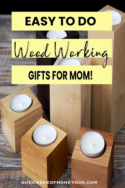 Easy Woodworking Projects for Mother's Day • Queen Bee of Honey Dos